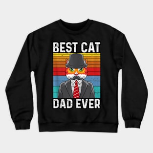 Best Cat Dad Ever Vintage Mustache Retro Sunset Fathers Day Crewneck Sweatshirt